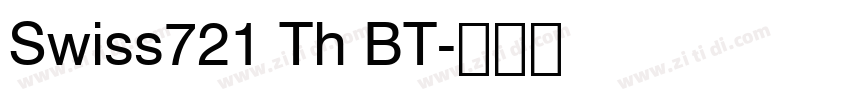 Swiss721 Th BT字体转换